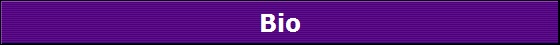 Bio